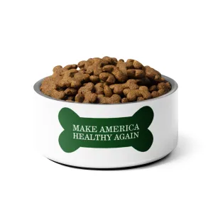 Make America Healthy Again Dog Bone Pet Bowl